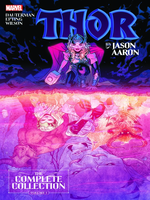 Cover image for Thor By Jason Aaron: The Complete Collection, Volume 3